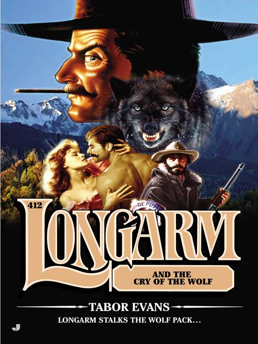 Title details for Longarm and the Cry of the Wolf by Tabor Evans - Wait list
